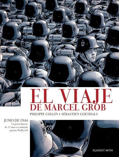 El viaje de Marcel Grob | 9788417536237 | Collin, Philippe;Goethals, Sébastien