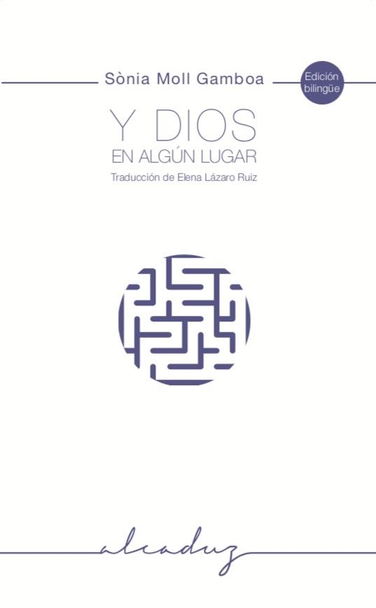 Y Dios en algún lugar | 9788494695223 | Moll Gamboa, Sònia