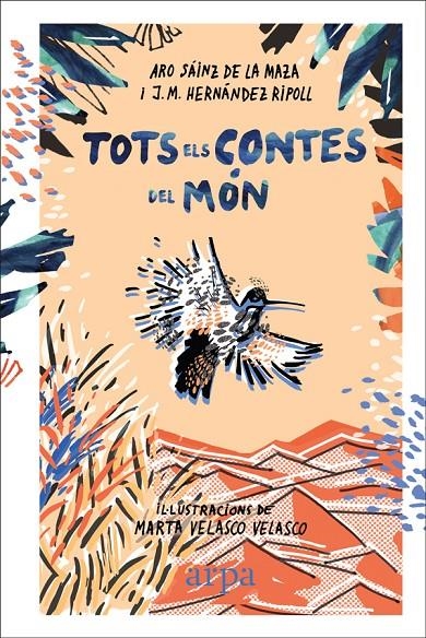 Tots els contes del món | 9788416601844 | Sáinz de la Maza, Aro/Hernández Ripoll, J. M.