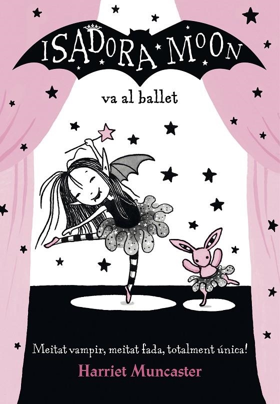 La Isadora Moon va al ballet (La Isadora Moon) | 9788420487441 | Muncaster, Harriet