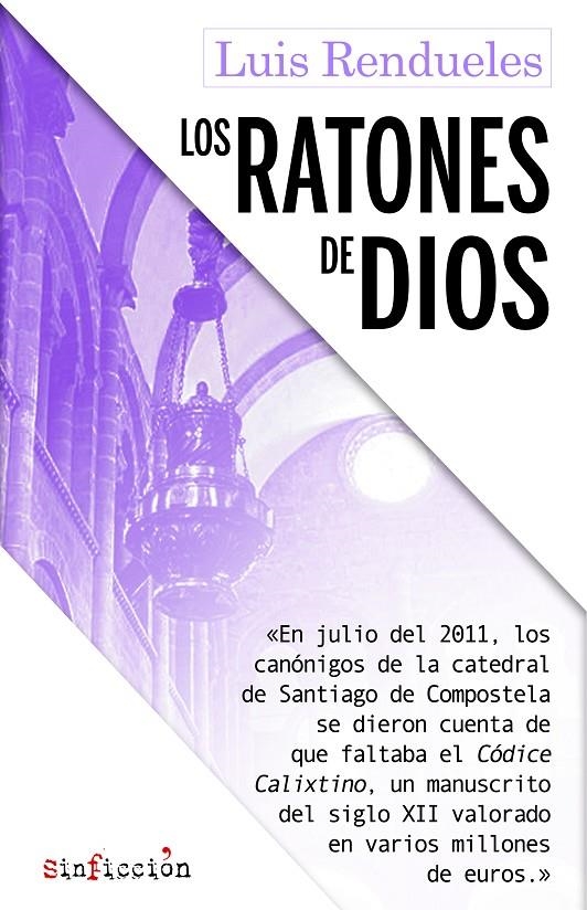 Los ratones de Dios | 9788417847029 | Rendueles, Luis