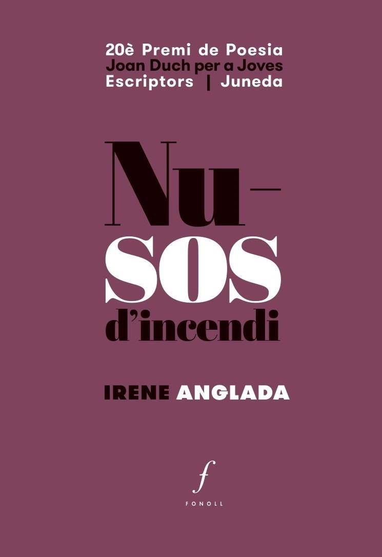 Nusos d'incendi | 9788494994036 | Anglada, Irene