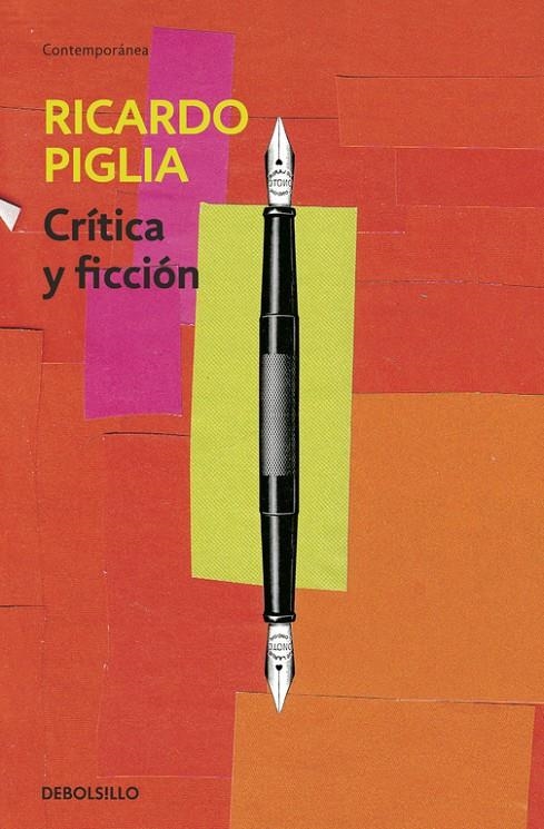 Crítica y ficción | 9788490326756 | Piglia, Ricardo
