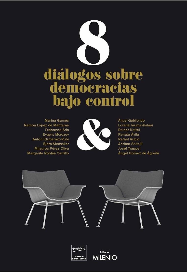 8 diálogos de democracias bajo control | 9788497438728 | Varios autores