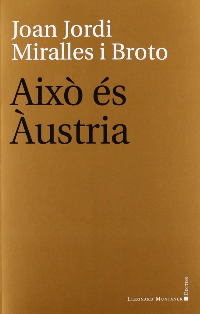 Això és Àustria | 9788415592198 | Miralles Broto, Joan Jordi