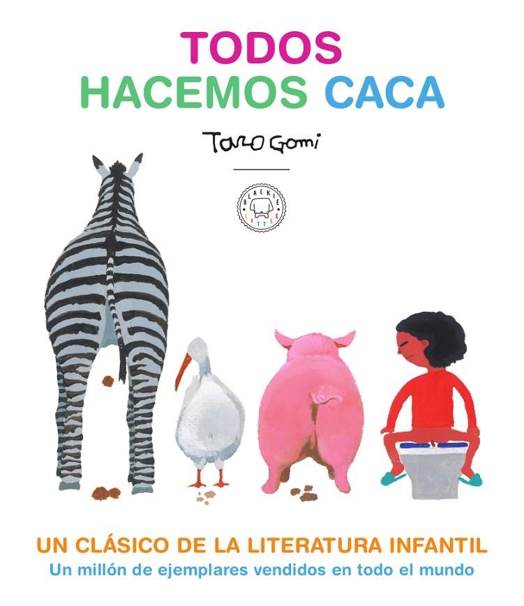 Todos hacemos caca | 9788417552619 | Gomi, Taro