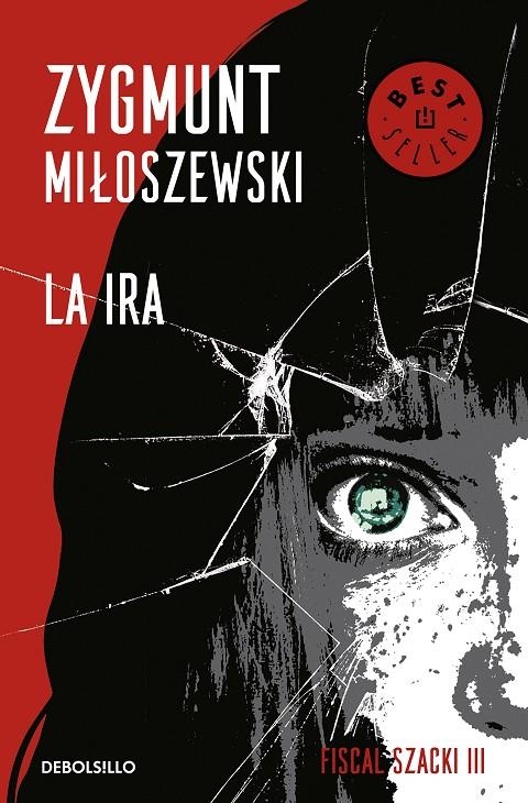 La ira (Un caso del fiscal Szacki 3) | 9788466347686 | Miloszewski, Zygmunt