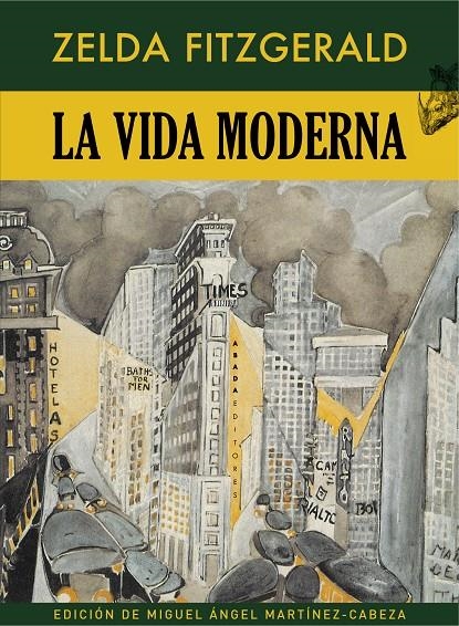 La vida moderna | 9788417301415 | Fitzgerald, Zelda Sayr