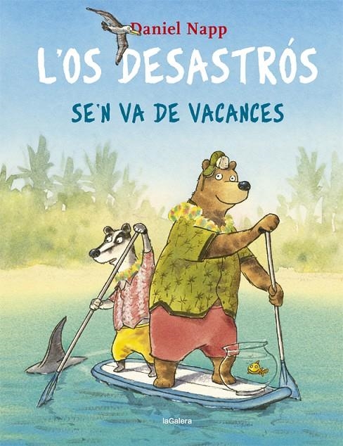 L'Os Desastrós se'n va de vacances | 9788424665524 | Napp, Daniel