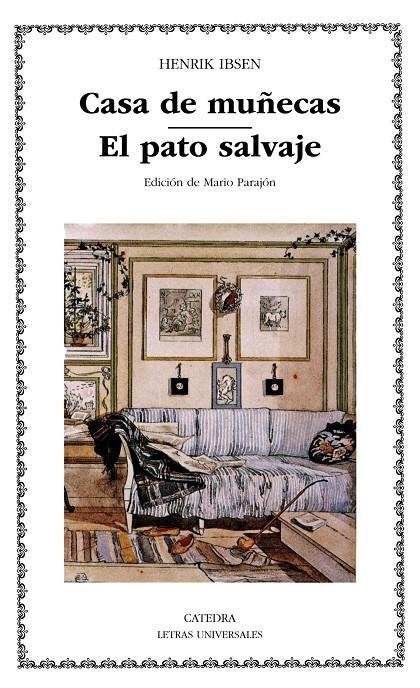 Casa de muñecas; El pato salvaje | 9788437617695 | Ibsen, Henrik