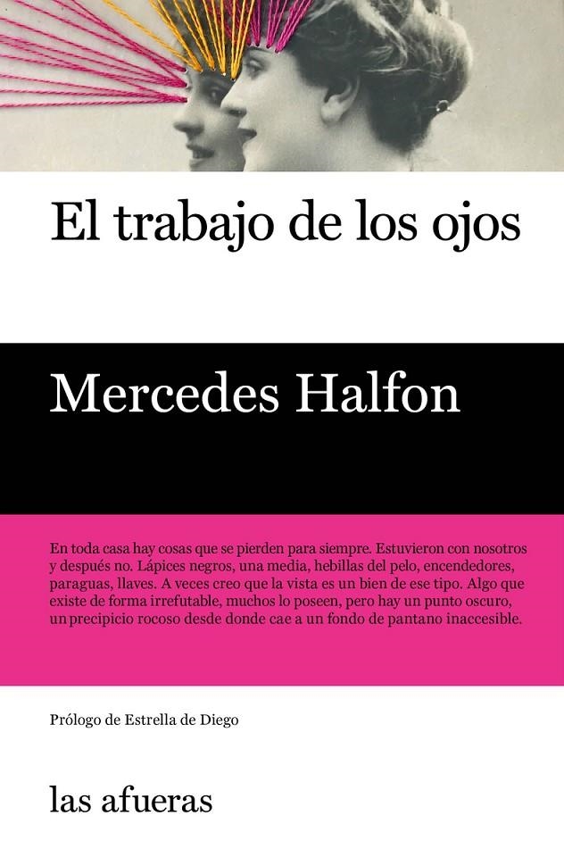 El trabajo de los ojos | 9788494983788 | Halfon, Mercedes