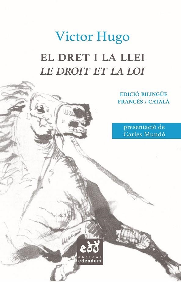 El dret i la llei / Le droit et la loi | 9788494756658 | Hugo, Victor