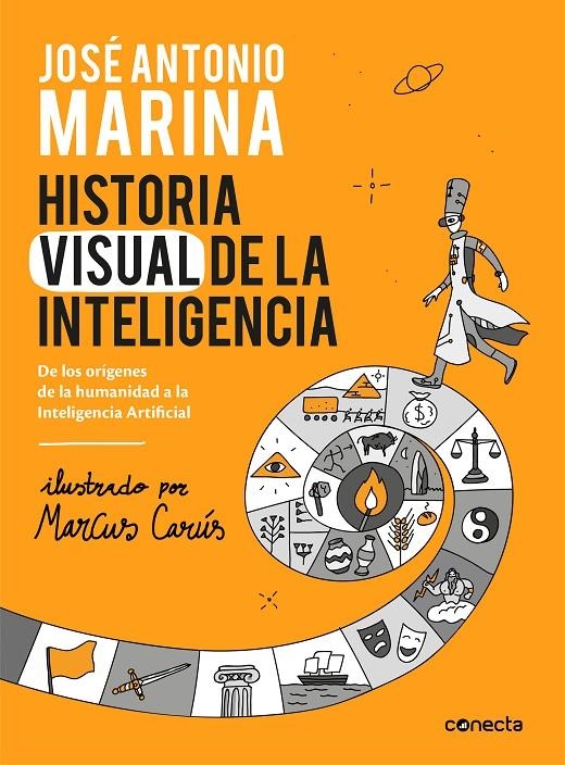 Historia visual de la inteligencia | 9788416883653 | Marina, José Antonio