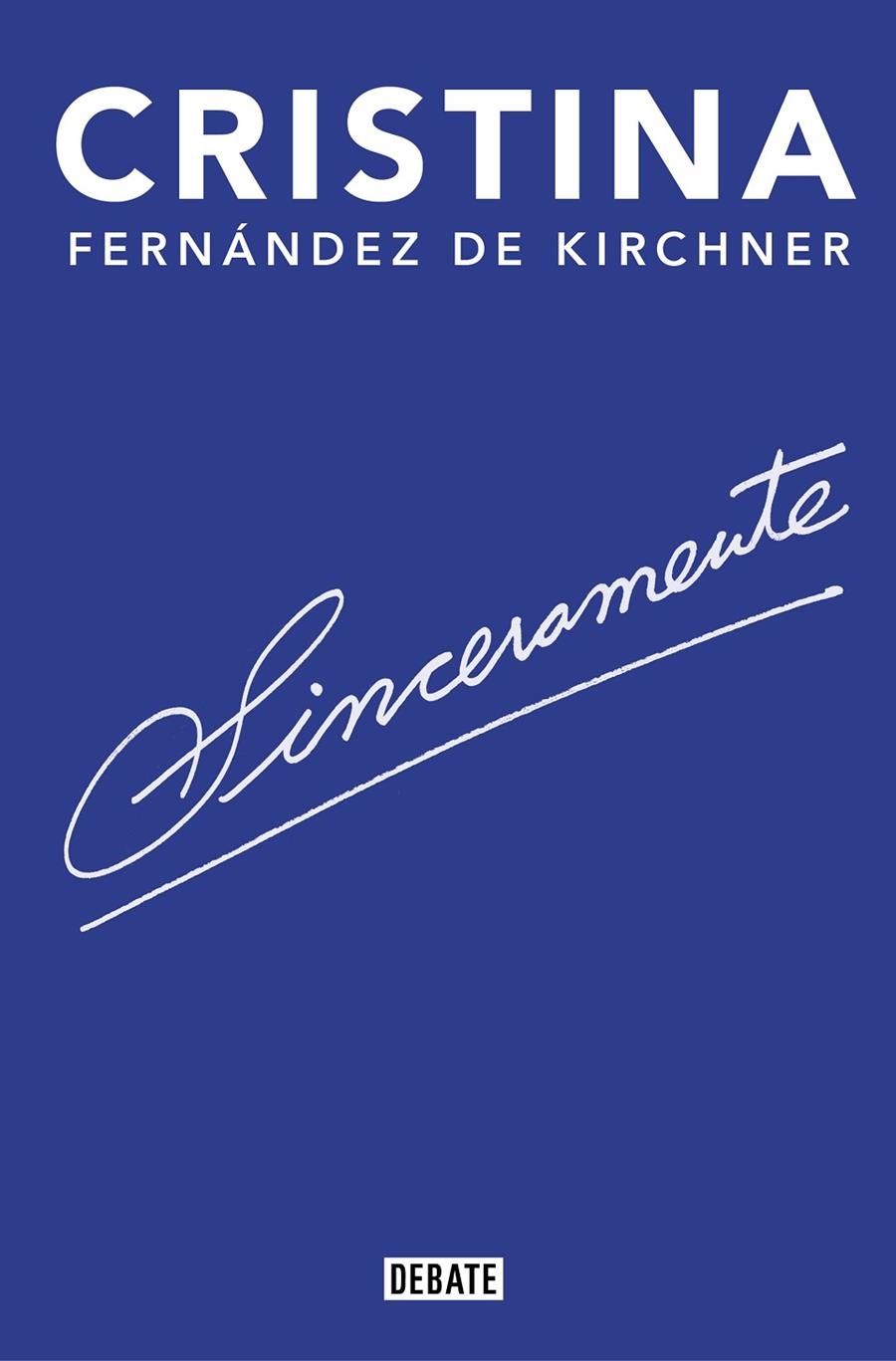 Sinceramente | 9788418006142 | Fernández de Kirchner, Cristina