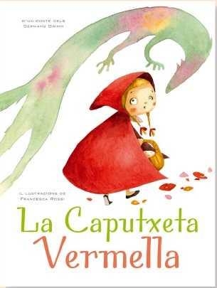 La caputxeta vermella | 9788416279159 | Francesca Rossi