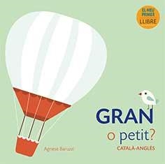 Gran o petit | 9788416279920 | Baruzzi, Agnese