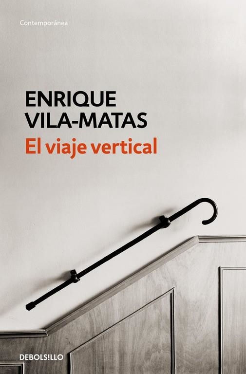 El viaje vertical | 9788490627259 | Vila-Matas, Enrique