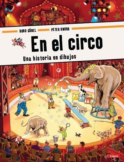 En el circo | 9788496646773 | Gobel, Doro/Knorr, Peter