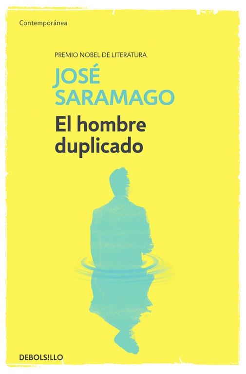 El hombre duplicado | 9788490628751 | Saramago, José