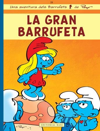 La Gran Barrufeta | 9788415267218 | Jost, Alain/Culliford, Thierry