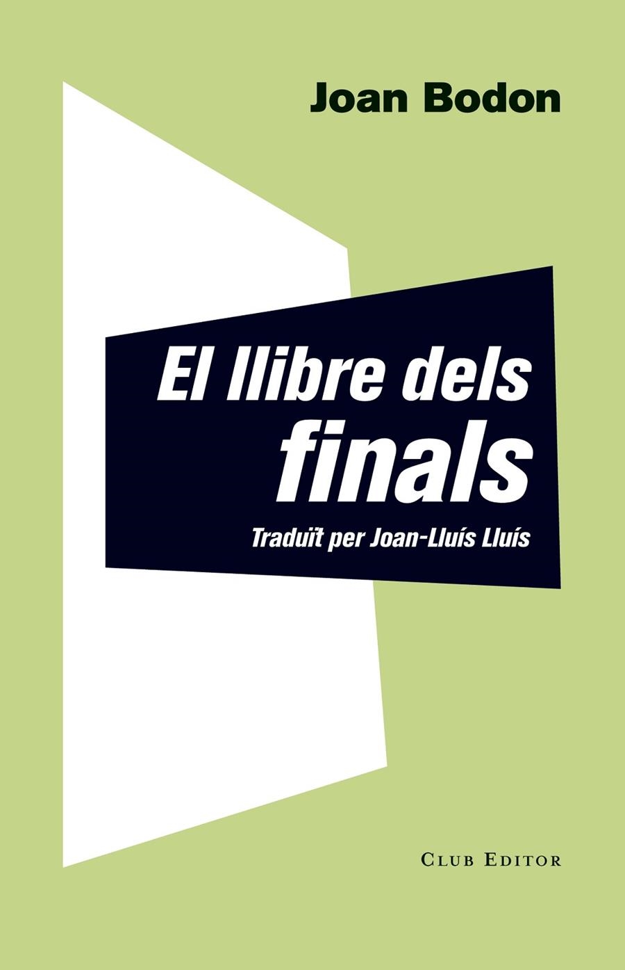 El llibre dels finals | 9788473291927 | Bodon, Joan