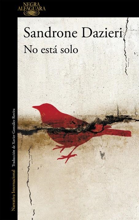 No está solo (Colomba y Dante 1) | 9788420410784 | Dazieri, Sandrone