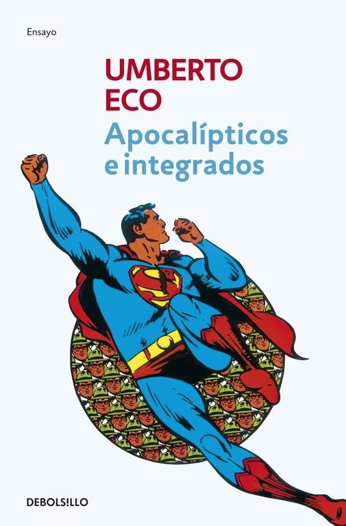 Apocalípticos e integrados | 9788497933865 | Eco, Umberto