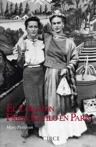 El Corazón. Frida Kahlo en París | 9788477653165 | Petitjean, Marc