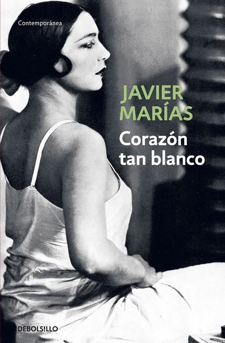 Corazón tan blanco | 9788483461402 | Marías, Javier