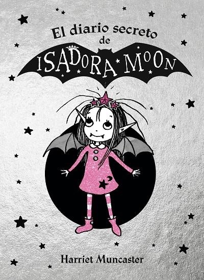 El diario secreto de Isadora Moon (Isadora Moon) | 9788420452920 | Muncaster, Harriet