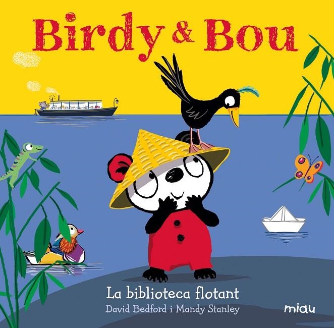 Birdy i Bou. La biblioteca flotant | 9788416434961 | Bedford, David