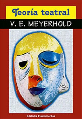 Teoría teatral | 9788424500214 | Meyerhold, V. E.