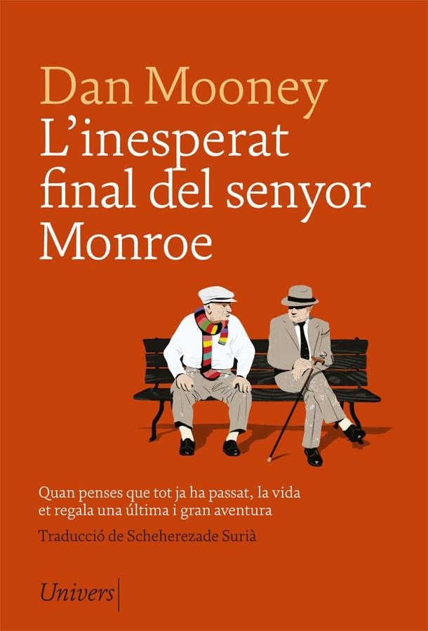 L'inesperat final del senyor Monroe | 9788417868079 | Mooney, Dan