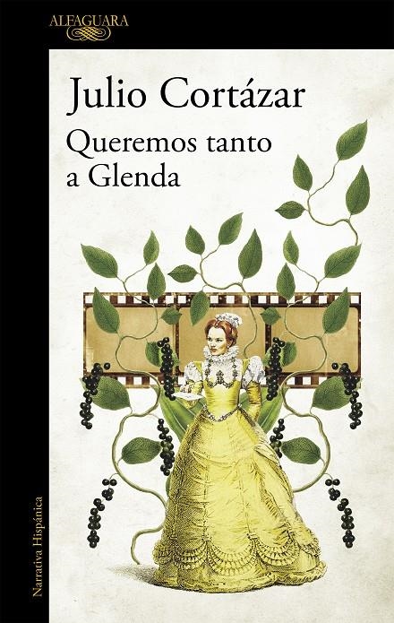 Queremos tanto a Glenda | 9788420439174 | Cortázar, Julio