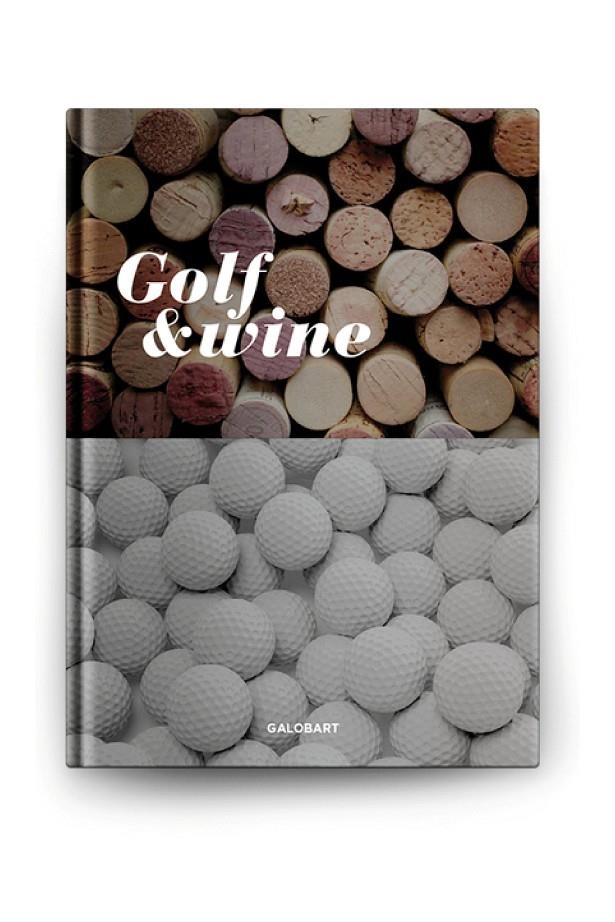 Golf & wine | 9788494706820 | AAVV