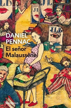 El señor Malaussène (Malaussène 4) | 9788499899169 | Pennac, Daniel