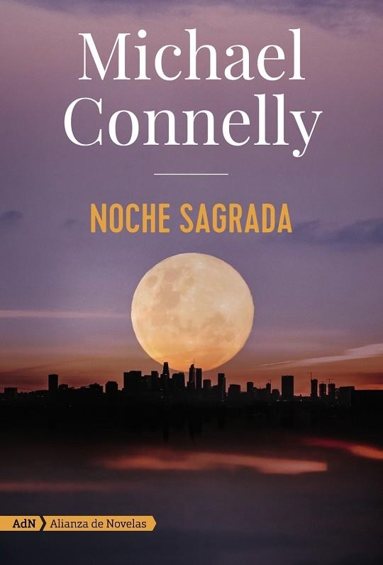 Noche sagrada (AdN) | 9788491816614 | Connelly, Michael