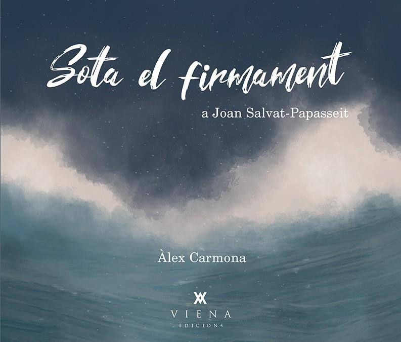 Sota el firmament | 9788417998172 | Carmona Martínez, Àlex