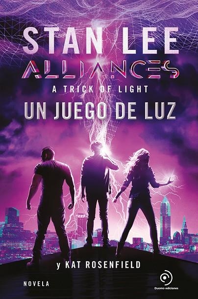 Alliances. Un juego de luz | 9788417761431 | Lee, Stan/Rosenfield, Kat/Mazzanti, Marcelo E.