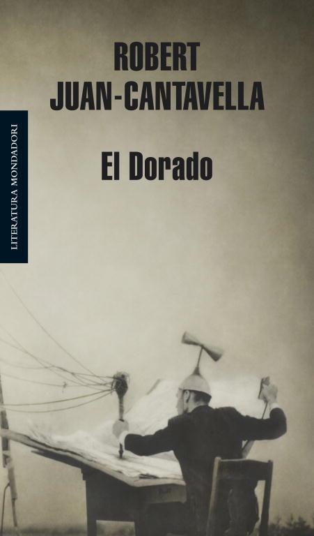 El Dorado | 9788439721376 | Juan-Cantavella, Robert