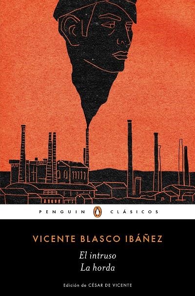 El intruso | La horda | 9788491054139 | Blasco Ibañez, Vicente