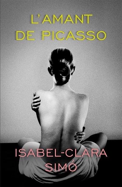 L'amant de Picasso | 9788490263129 | Simó Monllor, Isabel-Clara