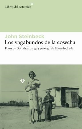 Los vagabundos de la cosecha | 9788493544812 | Steinbeck, John