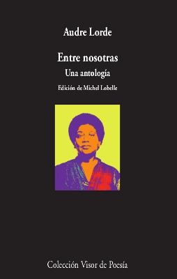 Entre nosotras | 9788498953916 | Lorde, Audre