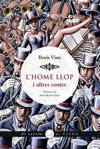 L'home llop | 9788417998059 | Vian, Boris