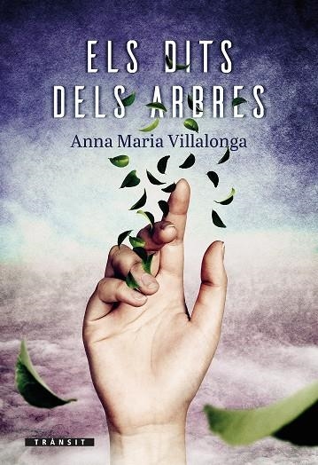 Els dits dels arbres | 9788490263846 | Villalonga Fernández, Anna Maria