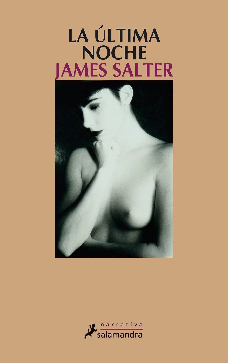 La última noche | 9788498380705 | Salter, James