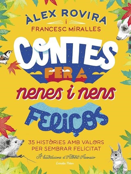 Contes per a nenes i nens feliços | 9788418134111 | Rovira Celma, Álex/Miralles, Francesc