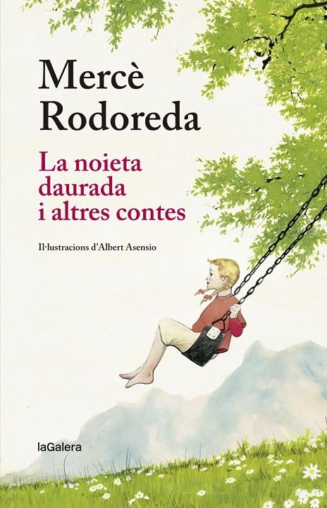 La noieta daurada i altres contes | 9788424666873 | Rodoreda i Gurguí, Mercè