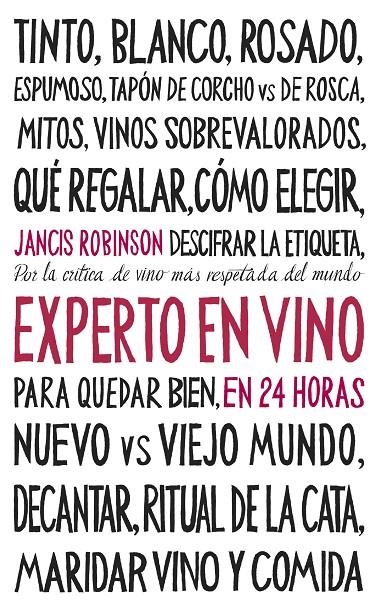 Experto en vino en 24 horas | 9788408202011 | Robinson, Jancis